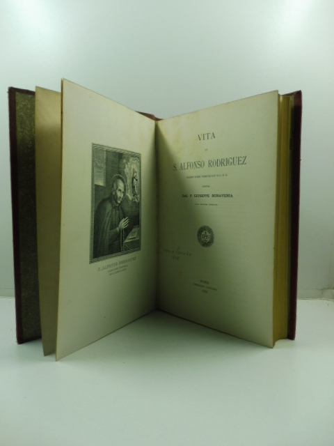 Vita di S. Alfonso Rodriguez coadiutore temporale D. C. D. G.